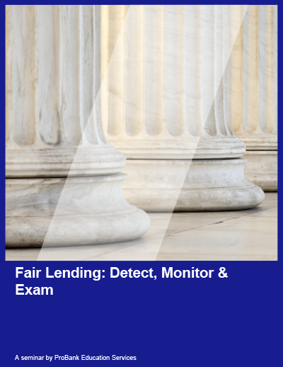 Fair Lending: Detect, Monitor & Exam