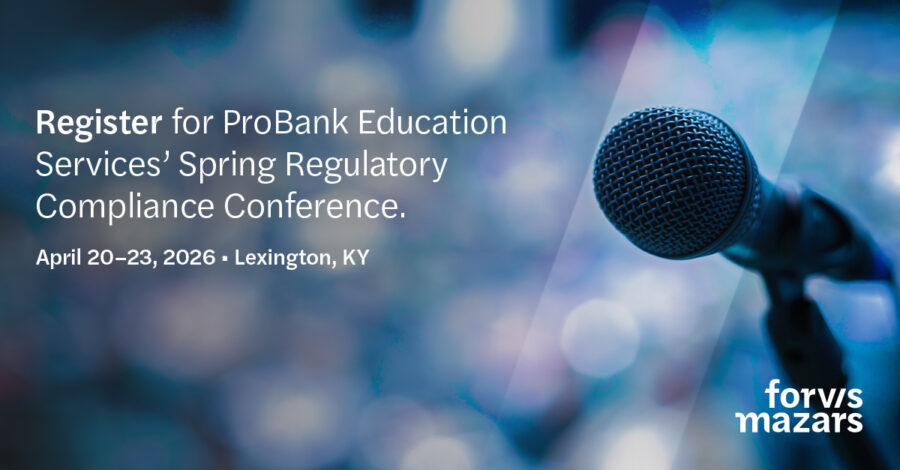 Register for ProBank Education Services' Spring Regulatory Compliance Conference
