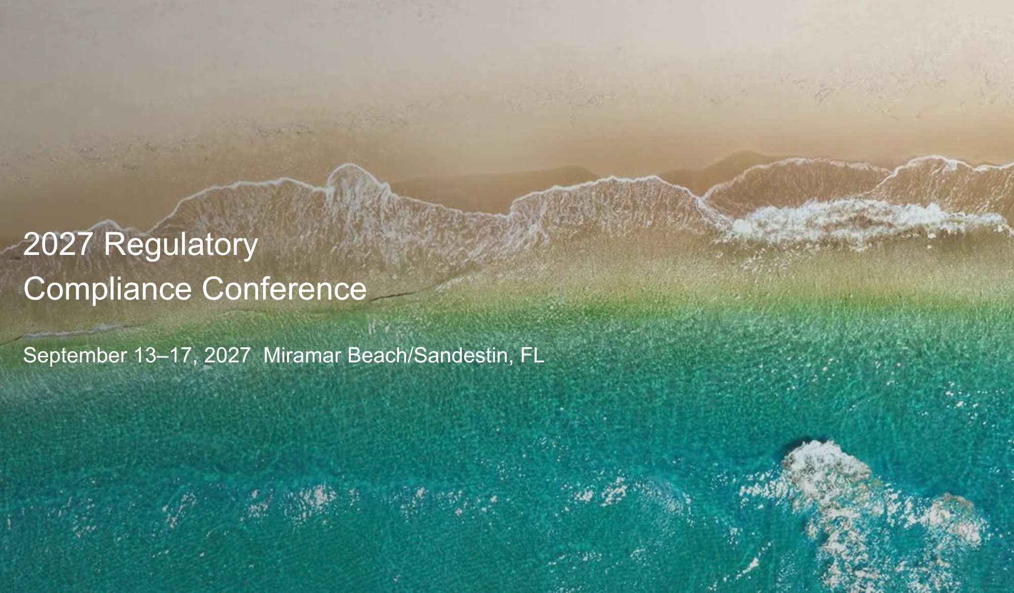 2027 Regulatory Compliance Conference